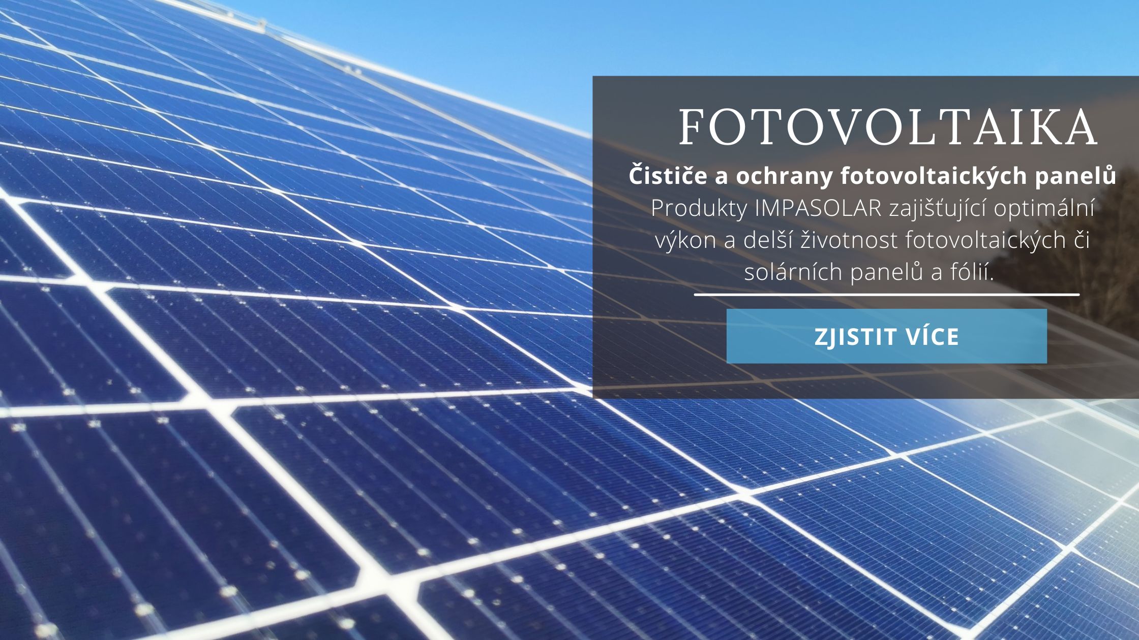 Čističe a ochrany fotovoltaických panelů Impasolar